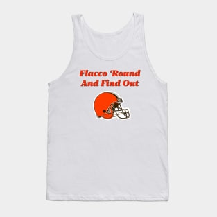 Flacco ‘Round And Find Out Tank Top